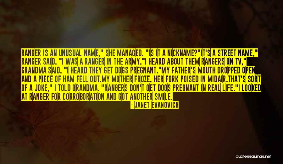 Us Army Rangers Quotes By Janet Evanovich