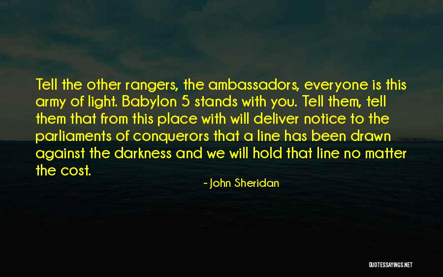 Us Army Rangers Quotes By John Sheridan