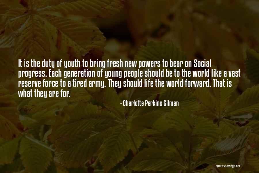 Us Army Reserve Quotes By Charlotte Perkins Gilman Us Army Reserve Quotes By Charlotte Perkins Gilman