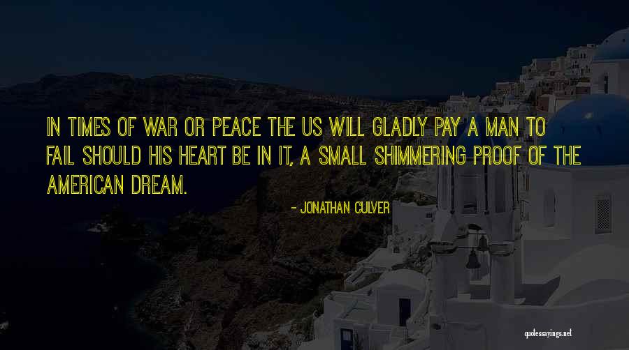 Us Army Soldiers Quotes By Jonathan Culver