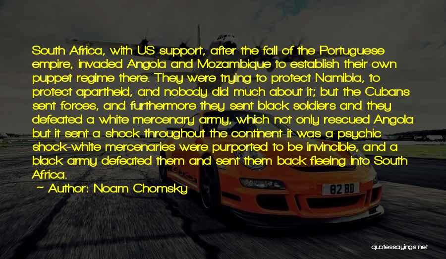 Us Army Soldiers Quotes By Noam Chomsky