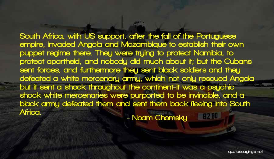 Us Army Soldiers Quotes By Noam Chomsky