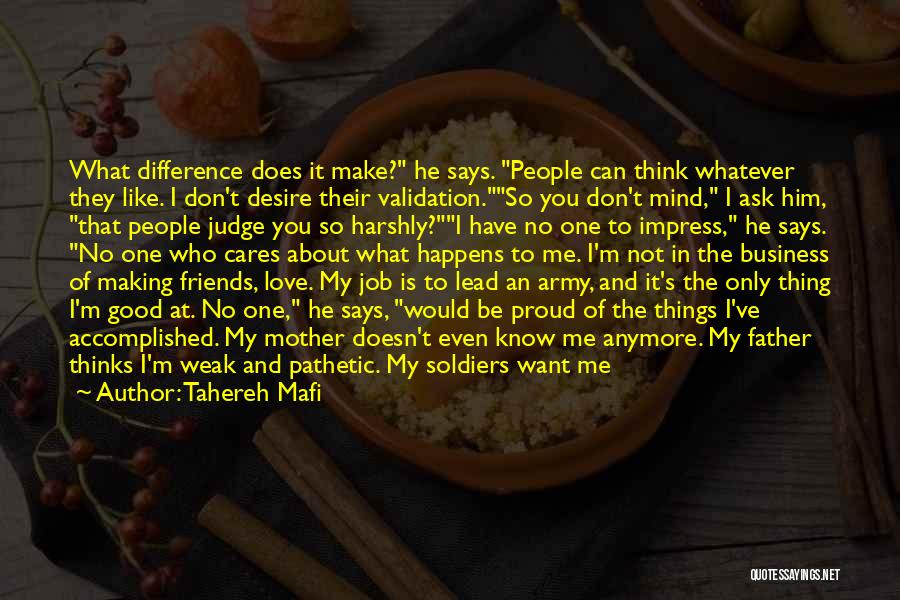 Us Army Soldiers Quotes By Tahereh Mafi