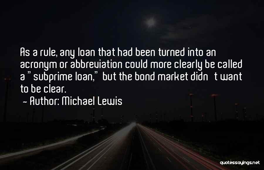 Us Bond Market Quotes By Michael Lewis