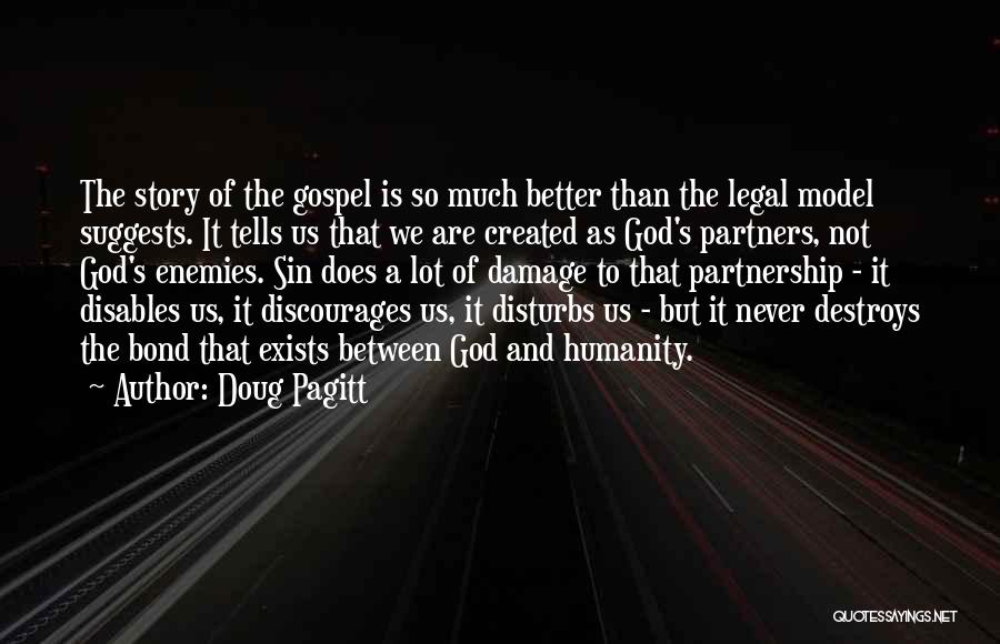 Us Bond Quotes By Doug Pagitt