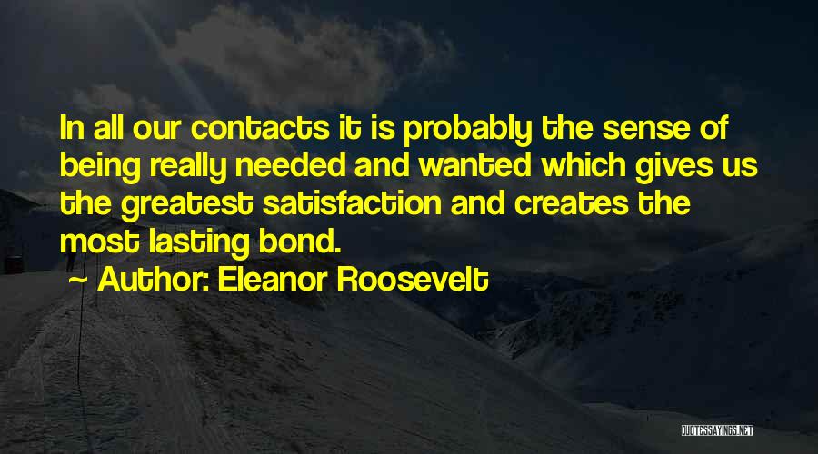 Us Bond Quotes By Eleanor Roosevelt
