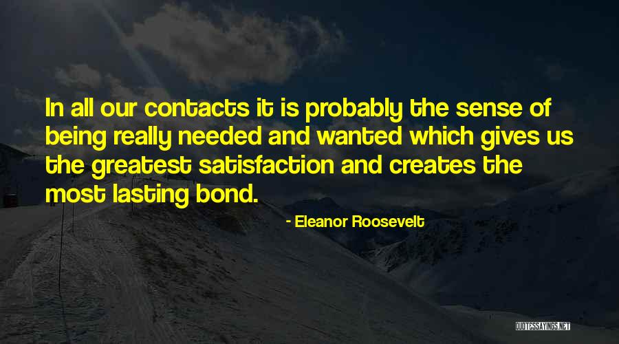 Us Bond Quotes By Eleanor Roosevelt