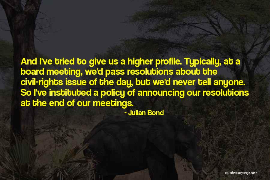 Us Bond Quotes By Julian Bond