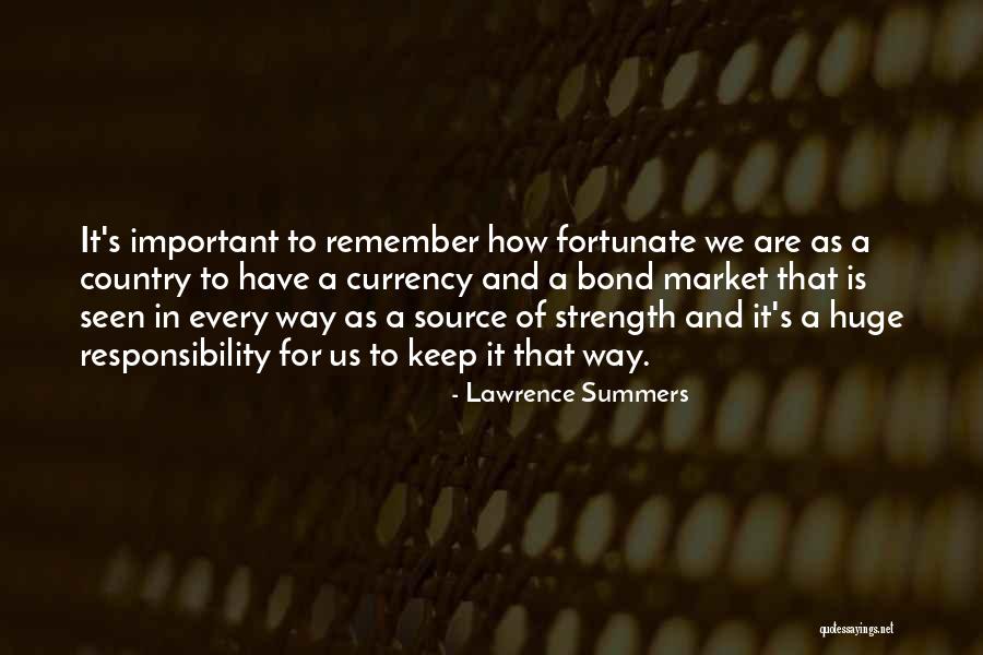 Us Bond Quotes By Lawrence Summers