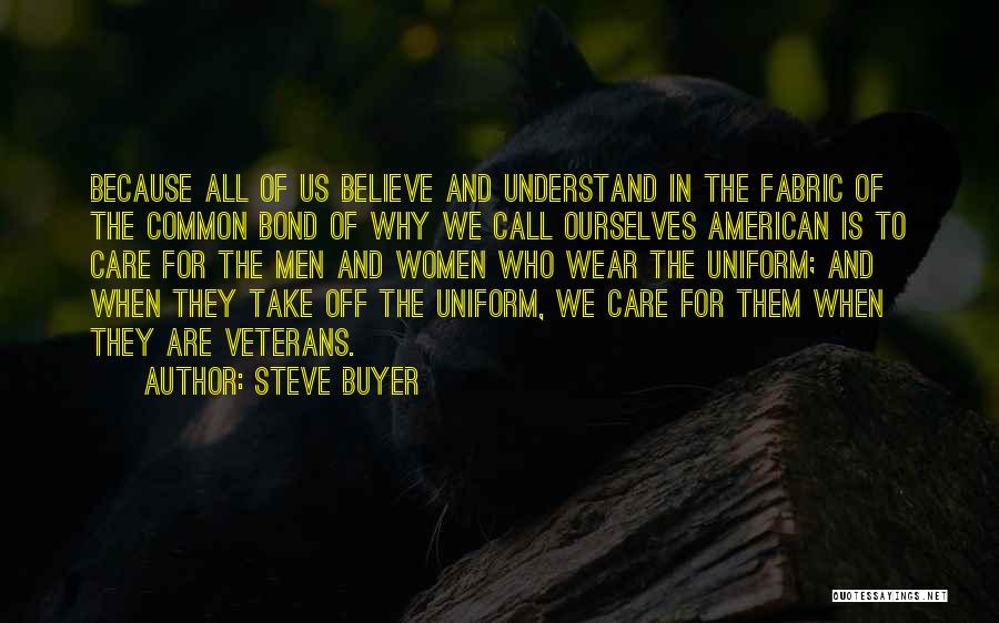 Us Bond Quotes By Steve Buyer