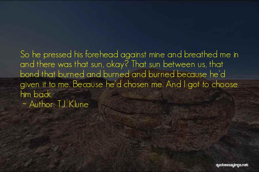 Us Bond Quotes By T.J. Klune
