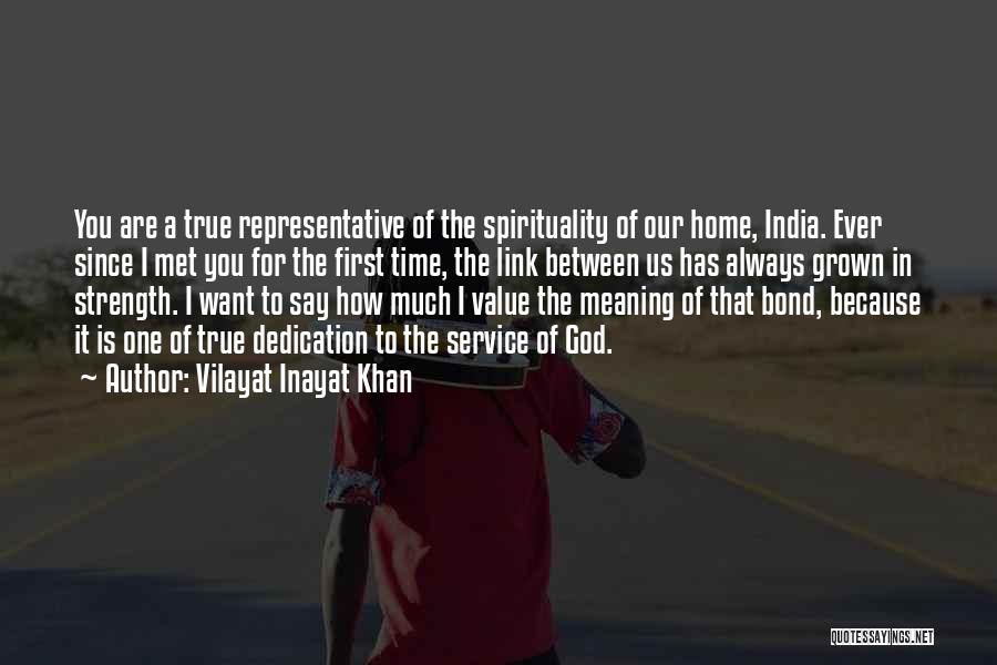 Us Bond Quotes By Vilayat Inayat Khan