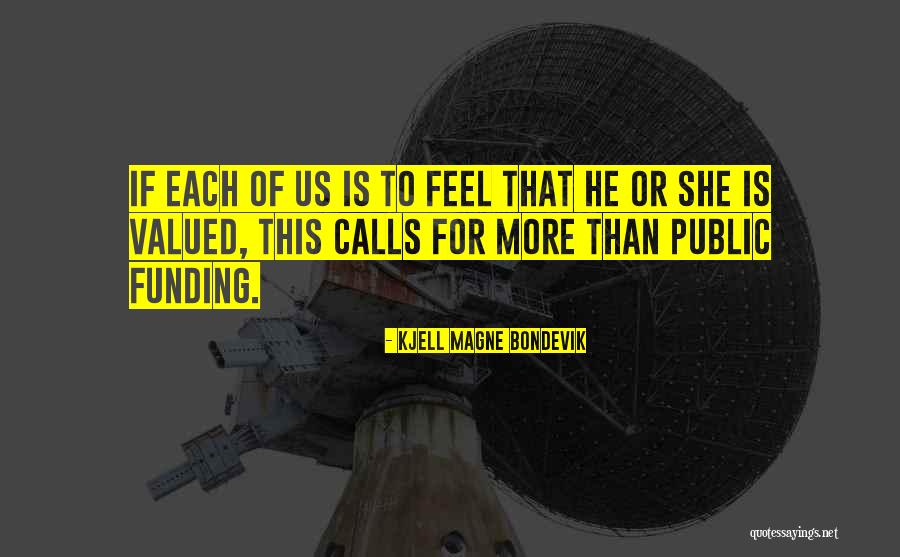 Us Calls Quotes By Kjell Magne Bondevik Us Calls Quotes By Kjell Magne Bondevik