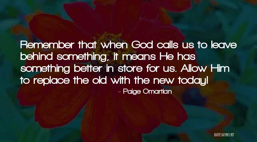 Us Calls Quotes By Paige Omartian Us Calls Quotes By Paige Omartian