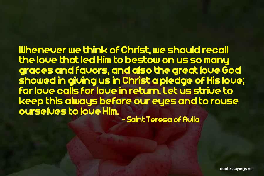Us Calls Quotes By Saint Teresa Of Avila Us Calls Quotes By Saint Teresa Of Avila