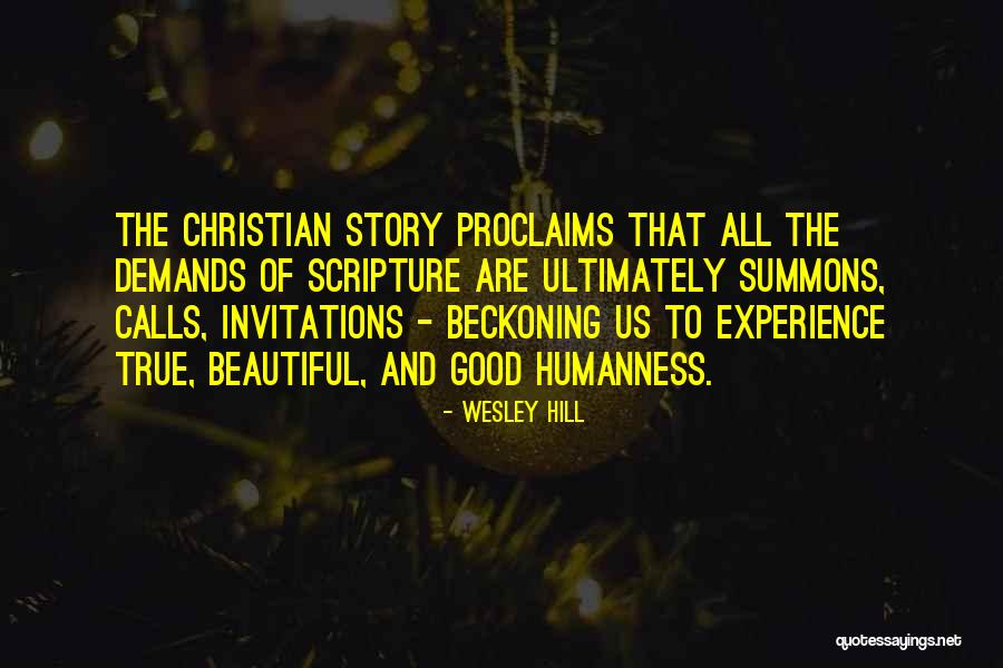 Us Calls Quotes By Wesley Hill Us Calls Quotes By Wesley Hill