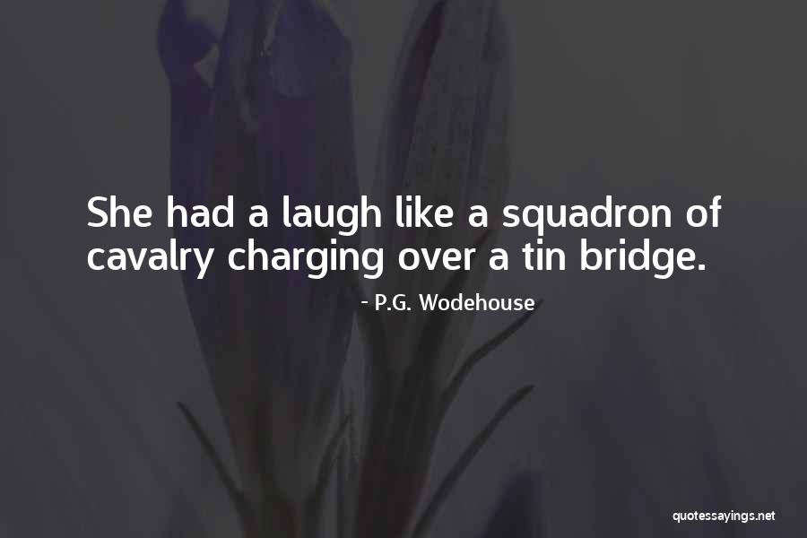 Us Cavalry Quotes By P.G. Wodehouse