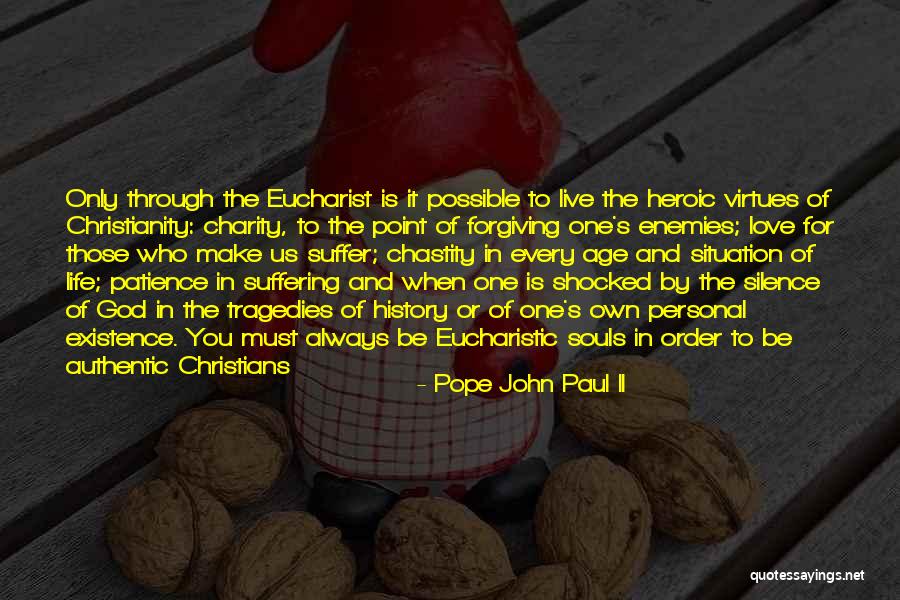 Us Christians By Age Quotes By Pope John Paul II Us Christians By Age Quotes By Pope John Paul II