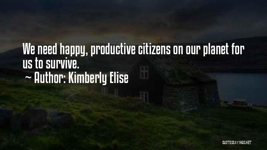 Us Citizens Quotes By Kimberly Elise