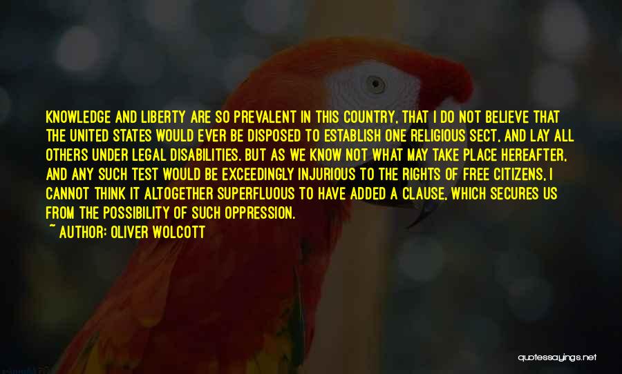 Us Citizens Quotes By Oliver Wolcott