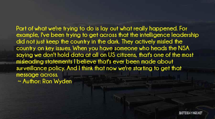 Us Citizens Quotes By Ron Wyden