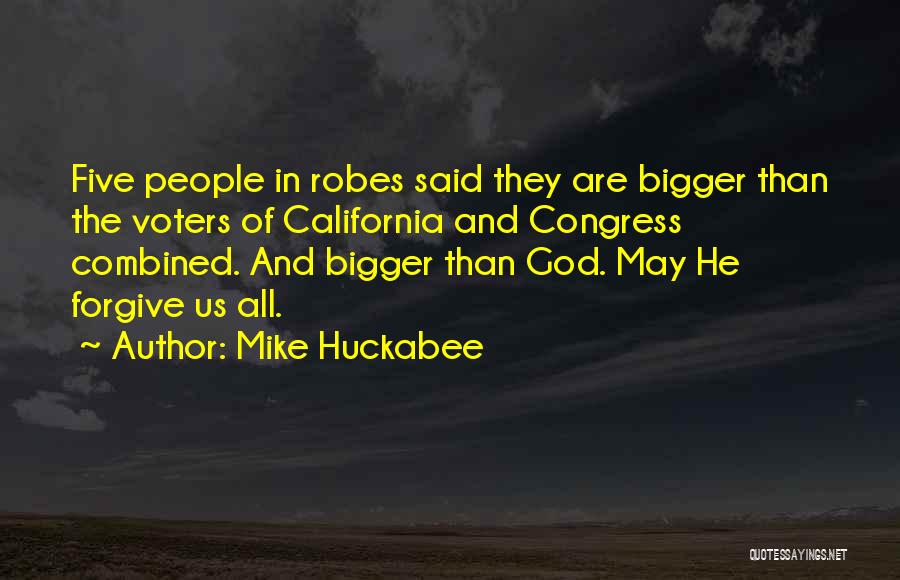 Us Congress Quotes By Mike Huckabee