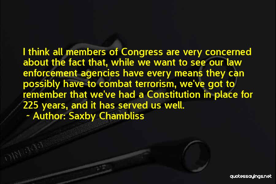 Us Congress Quotes By Saxby Chambliss
