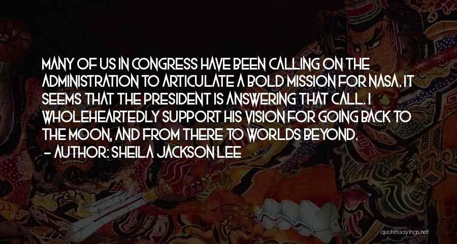 Us Congress Quotes By Sheila Jackson Lee