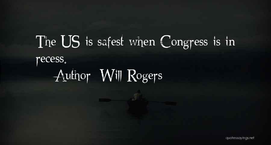 Us Congress Quotes By Will Rogers