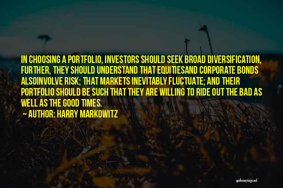 Us Corporate Bonds Quotes By Harry Markowitz