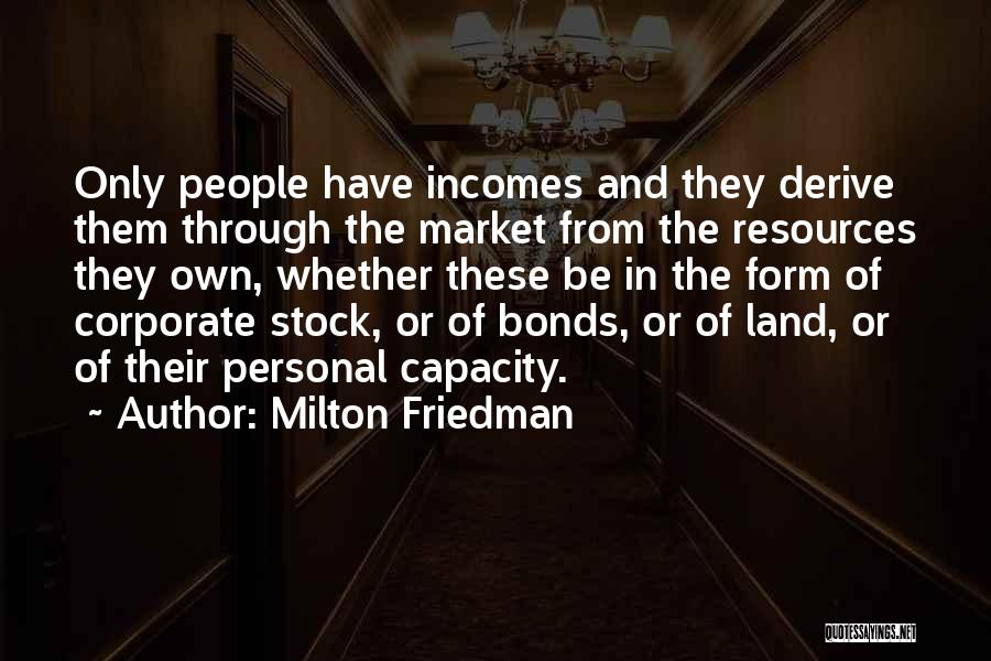 Us Corporate Bonds Quotes By Milton Friedman