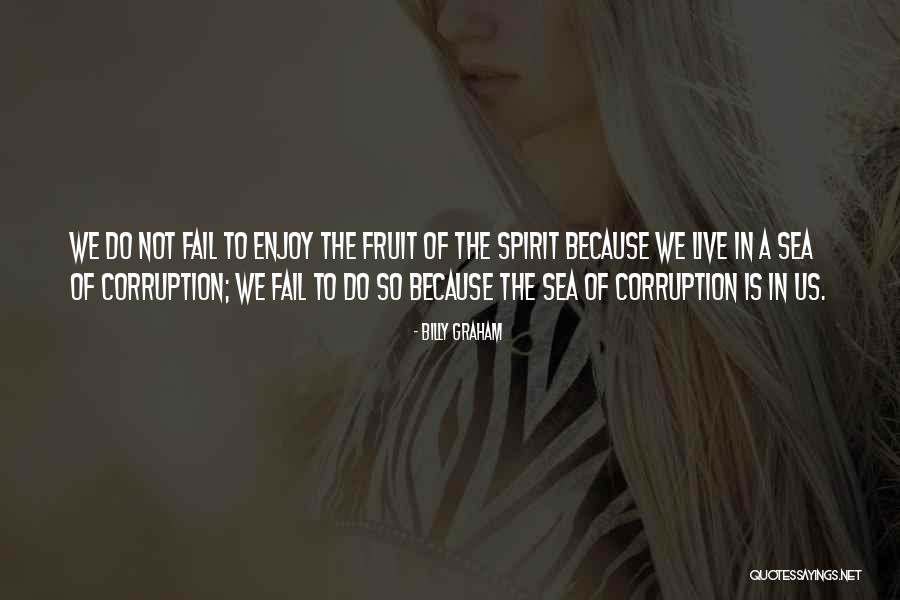 Us Corruption Quotes By Billy Graham Us Corruption Quotes By Billy Graham
