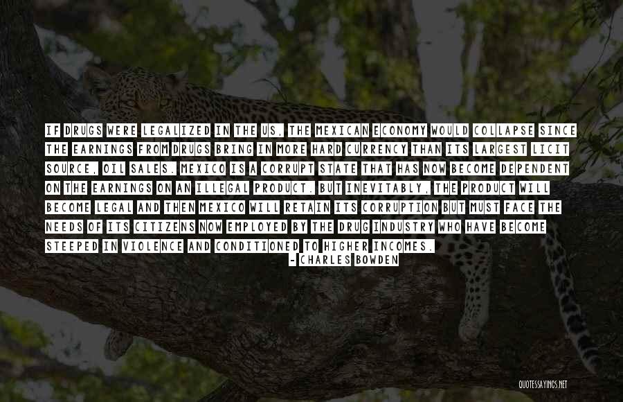Us Corruption Quotes By Charles Bowden Us Corruption Quotes By Charles Bowden