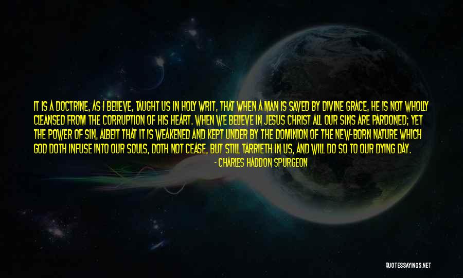 Us Corruption Quotes By Charles Haddon Spurgeon Us Corruption Quotes By Charles Haddon Spurgeon