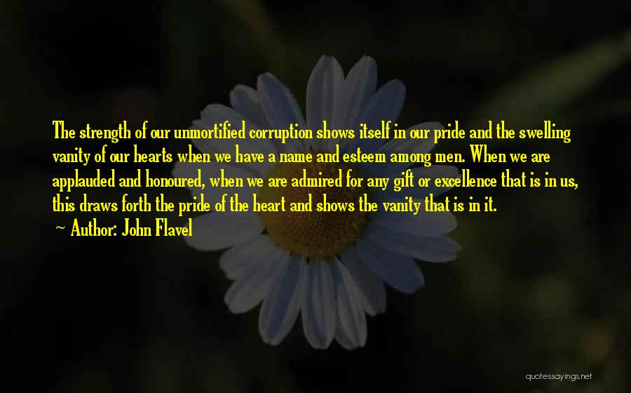 Us Corruption Quotes By John Flavel
