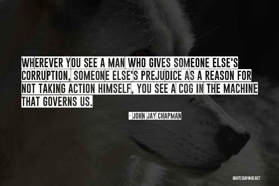 Us Corruption Quotes By John Jay Chapman Us Corruption Quotes By John Jay Chapman