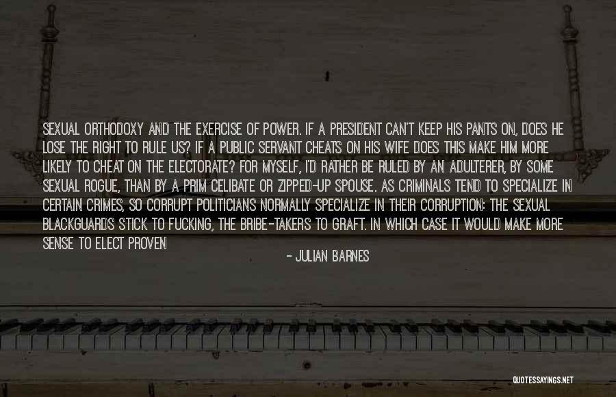 Us Corruption Quotes By Julian Barnes Us Corruption Quotes By Julian Barnes