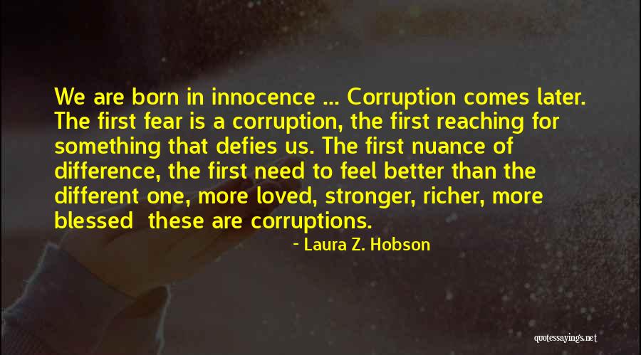 Us Corruption Quotes By Laura Z. Hobson