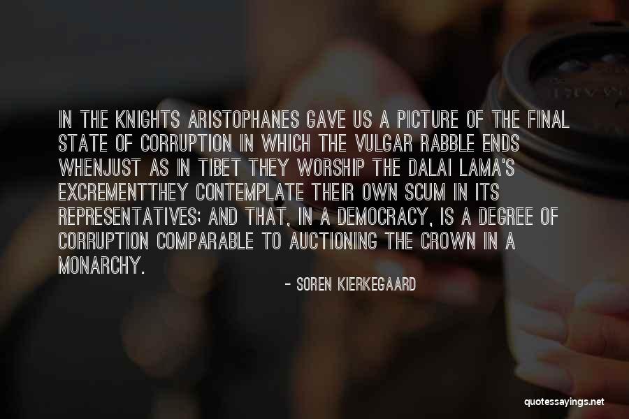 Us Corruption Quotes By Soren Kierkegaard