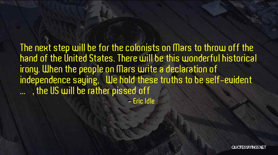 Us Declaration Of Independence Quotes By Eric Idle