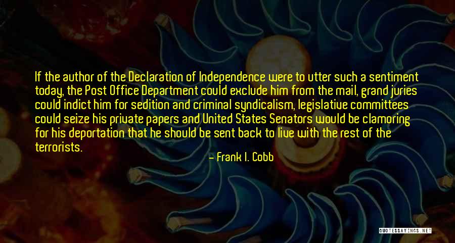 Us Declaration Of Independence Quotes By Frank I. Cobb