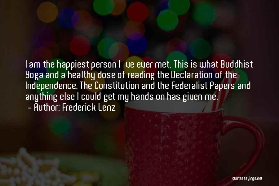 Us Declaration Of Independence Quotes By Frederick Lenz