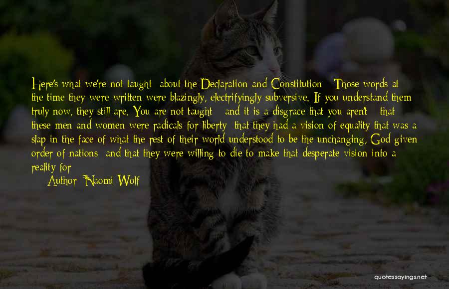 Us Declaration Of Independence Quotes By Naomi Wolf