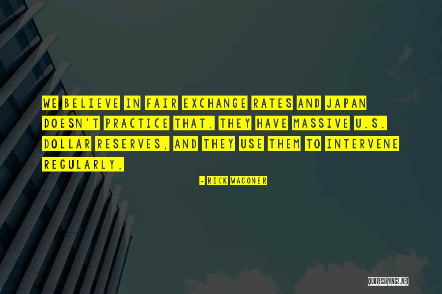 Us Dollar Exchange Rates Quotes By Rick Wagoner Us Dollar Exchange Rates Quotes By Rick Wagoner