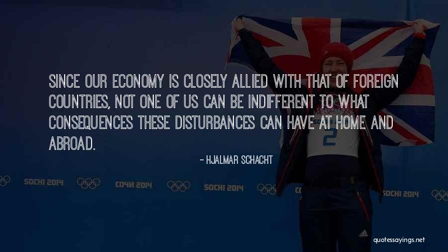 Us Economy Quotes By Hjalmar Schacht Us Economy Quotes By Hjalmar Schacht
