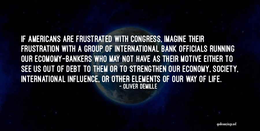 Us Economy Quotes By Oliver DeMille Us Economy Quotes By Oliver DeMille