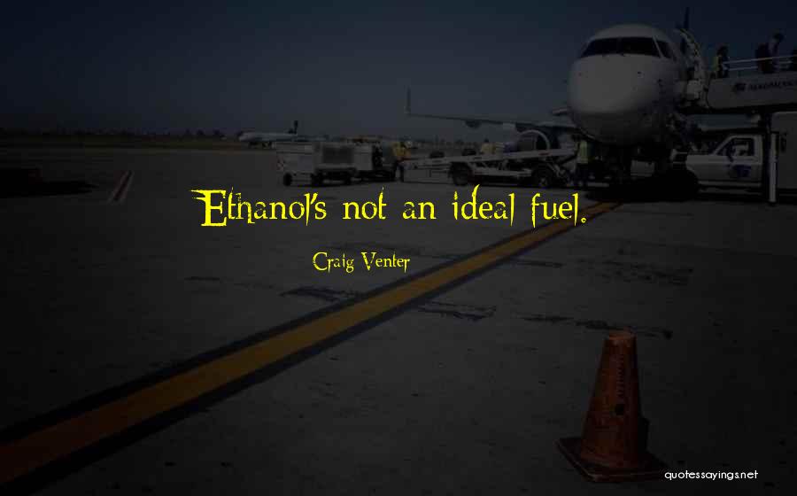 Us Ethanol Quotes By Craig Venter Us Ethanol Quotes By Craig Venter