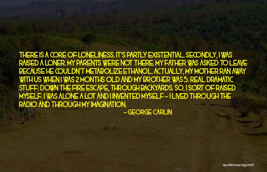 Us Ethanol Quotes By George Carlin Us Ethanol Quotes By George Carlin