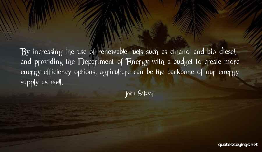 Us Ethanol Quotes By John Salazar Us Ethanol Quotes By John Salazar