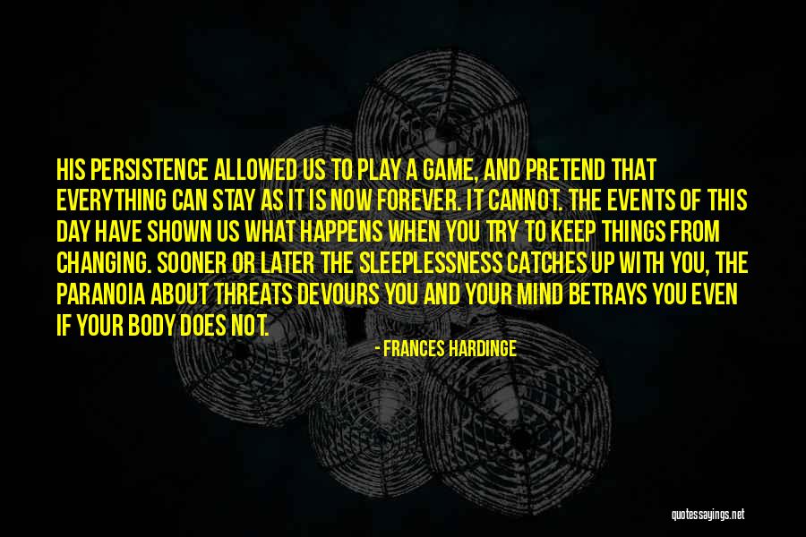 Us Events Quotes By Frances Hardinge Us Events Quotes By Frances Hardinge